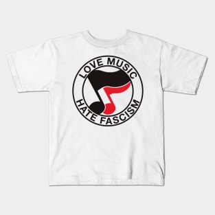 love music haste fascis antifa Kids T-Shirt